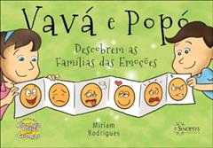 Vavá e Popó Descobrem as Famílias das Emoções, do autor Miriam Rodrigues
