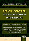 Ler Perícia Contábil - Normas Brasileiras Interpretadas, do autor Wilson Alberto Zappa Hoog