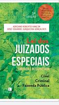 Ler Lei dos Juizados Especiais Anotada e Interpretada - 3ª Edição, do autor "adriano Roberto Vancim"; "josé Eduardo Junqueira Gonçalves" Ler Lei dos Juizados Especiais Anotada e Interpretada - 3ª Edição, do autor "adriano Roberto Vancim"; "josé Eduardo Junqueira Gonçalves"