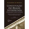 Ler Constituição Do Brasil Interpretada E Legislação Constitucional, do autor Alexandre de Moraes