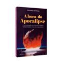 Ler Hora do Apocalipse (A) - e a Civilização do Terceiro Milênio Interpretados a Luz do Espiritismo, do autor Edgard Armond Ler Hora do Apocalipse (A) - e a Civilização do Terceiro Milênio Interpretados a Luz do Espiritismo, do autor Edgard Armond
