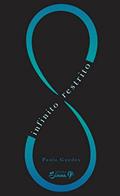 Ler INFINITO RESTRITO, do autor PAULA GUEDES
