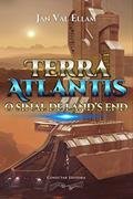 Ler Terra Atlantis I: O Sinal de Land's End, do autor Jan Val Ellam
