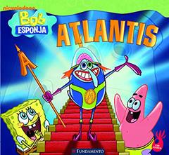 Bob Esponja. Atlantis, do autor Steven Banks