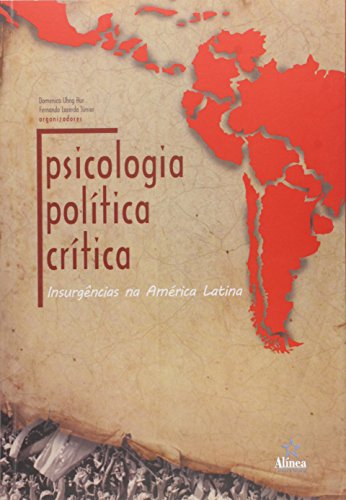 Ler Psicologia Política Crítica. Insurgências em Tempos de Crise, do autor Domenico Uhng Hur Ler Psicologia Política Crítica. Insurgências em Tempos de Crise, do autor Domenico Uhng Hur