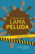 Ler Estranho caso da lama peluda, O, do autor Louis Sachar Ler Estranho caso da lama peluda, O, do autor Louis Sachar