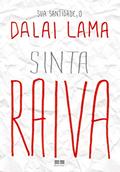 Ler Sinta raiva, do autor Dalai Lama