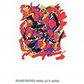Ler Inéditos. Política - Volume 4, do autor Roland Barthes