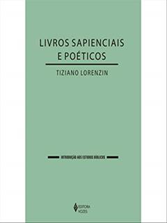 Livros Sapienciais e Poéticos, do autor Tiziano Lorenzin
