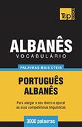 Ler Vocabulário Português-Albanês - 3000 palavras mais úteis: 8, do autor Andrey Taranov Ler Vocabulário Português-Albanês - 3000 palavras mais úteis: 8, do autor Andrey Taranov