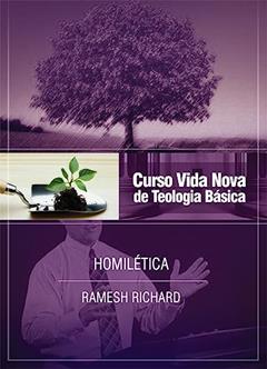 Curso Vida Nova de Teologia Básica - Vol. 5 - Homilética, do autor Ramesh Richard