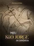 Ler Meu Sao Jorge Da Capadocia, do autor Diversos