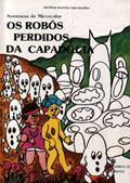 Ler OS ROBOS PERDIDOS DA CAPADÓCIA, do autor Marilusa Moreira Vasconcellos Ler OS ROBOS PERDIDOS DA CAPADÓCIA, do autor Marilusa Moreira Vasconcellos