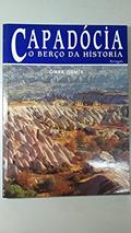 Ler Capadócia - O Berço da História - 8a Edição, do autor Omer Demir Ler Capadócia - O Berço da História - 8a Edição, do autor Omer Demir