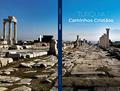 Ler Turquia - Caminhos Cristãos e as Sete Igrejas da Ásia Menor: As mais belas paisagens e histórias do mundo, do autor Silvana Coelho Ler Turquia - Caminhos Cristãos e as Sete Igrejas da Ásia Menor: As mais belas paisagens e histórias do mundo, do autor Silvana Coelho