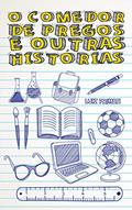 Ler O Comedor de Pregos e Outras Histórias, do autor Luiz Primati Ler O Comedor de Pregos e Outras Histórias, do autor Luiz Primati