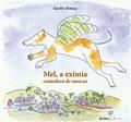 Ler Mel, a exímia comedora de moscas, do autor Sandra Ronca