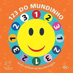 123 do Mundinho, do autor Ingrid Biesemeyer Bellinghausen