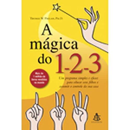 Ler A Mágica Do 1-2-3, do autor Thomas W. Phelan