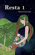 Ler Resta 1, do autor Renato Gouveia Ler Resta 1, do autor Renato Gouveia