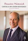 Ler Cartas a um jovem advogado, do autor Francisco Müssnich