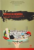 Ler MARCAS DA MEMÓRIA - O QUE RESTA DA DITADURA NA EDUCAÇÃO BRASILEIRA?, do autor ANDRÉIA DA SILVA DALTOÉ