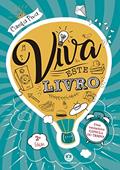 Ler Viva este livro!: Uma verdadeira cápsula do tempo, do autor Camila Piva Ler Viva este livro!: Uma verdadeira cápsula do tempo, do autor Camila Piva