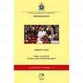 Ler Documentos Pontifícios 37 - Christus Vivit - Para os Jovens e Para Todo o Povo de Deus, do autor Varios Autores