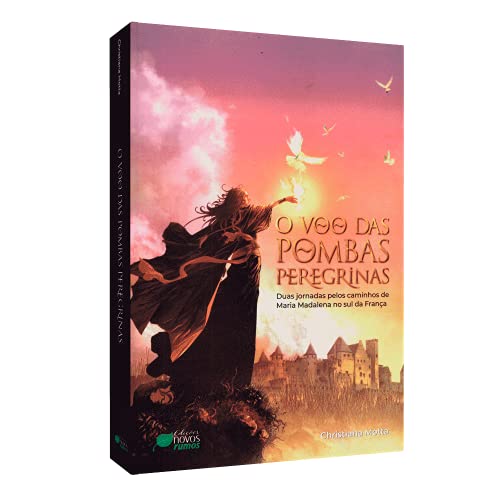 Ler Voo Das Pombas Peregrinas (o), do autor Autor Christiana Motta