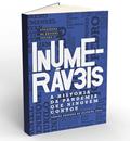 Ler Inumeráveis - A história da pandemia que ninguém contou, do autor Carlos Lula Ler Inumeráveis - A história da pandemia que ninguém contou, do autor Carlos Lula