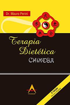 Terapia Dietética Chinesa, do autor Perini Mauro
