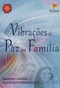 Ler Vibrações de Paz em Família, do autor Capa Comum