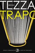 Ler Trapo, do autor Cristóvão Tezza