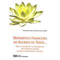 Ler Matematica Financeira ao Alcance de Todos. - 1, do autor (seba)