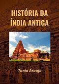Ler História da Índia Antiga, do autor Tania Araujo