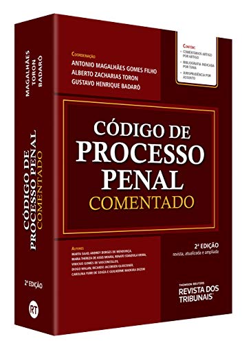 Ler Código De Processo Penal Comentado, do autor Antonio Magalhães Gomes Filho, Alberto Zacharias Toron, Gustavo Henrique Badaró Ler Código De Processo Penal Comentado, do autor Antonio Magalhães Gomes Filho, Alberto Zacharias Toron, Gustavo Henrique Badaró