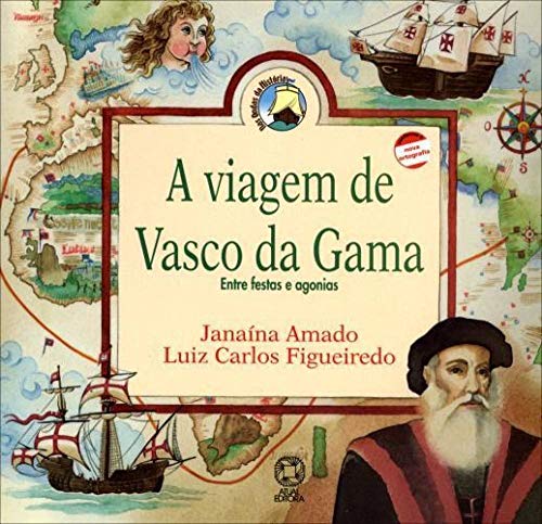 Ler A viagem de Vasco da Gama, do autor Janaína Amado; Luiz Carlos Figueiredo