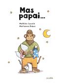 Ler Mas Papai..., do autor Mathieu Lavoie