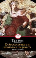 Ler Dialogo entre um filósofo e um jurista, do autor Thomas Hobbes
