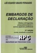 Ler Embargos De Declarac~Ao: Efeitos Infringentes, Prequestionamento E Outros Aspectos Polemicos, do autor Luis Eduardo Simardi Fernandes Ler Embargos De Declarac~Ao: Efeitos Infringentes, Prequestionamento E Outros Aspectos Polemicos, do autor Luis Eduardo Simardi Fernandes
