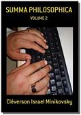 Ler Summa Philosophica Volume2, do autor Cléverson Israel Minikovsky