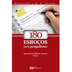 Livro 180 Esboços Para Pregadores Volume2 Livro de Estudo, do autor Missionario R.r. Soares