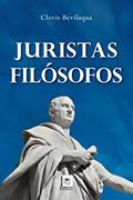 Ler Juristas Filósofos, do autor Clovis Bevilaqua