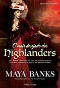 Ler O mais desejado dos highlanders, do autor Maya Banks