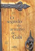 Ler O Segredo do Armário de Gabi, do autor Kathy Kacer