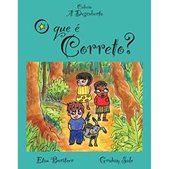 O que É Correto? - Coleção a Descoberta, do autor Etan Boritzer