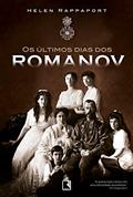 Ler Os últimos dias dos Romanov, do autor Helen Rappaport