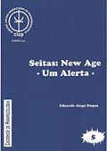 Ler Seitas: New Age, do autor Eduardo Duque