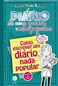 Ler Diário de uma garota nada popular 3 ½, do autor Rachel Renée Russell