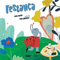 Festança (Quem quer brincar de rimar?), do autor Edith Chacon; Fran Junqueira